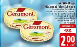 Edeka Géramont oder Géramont feine Scheiben Angebot