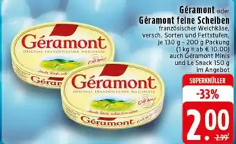 Edeka Géramont oder Géramont feine Scheiben Angebot