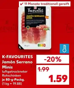 Kaufland K-FAVOURITES Jamón Serrano Minis Angebot