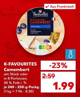 Kaufland K-FAVOURITES Camembert Angebot