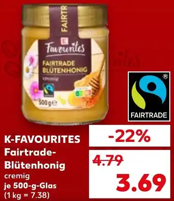 Kaufland K-FAVOURITES Fairtrade- Blütenhonig Angebot