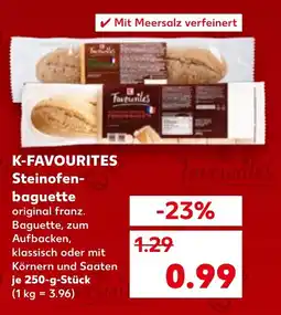 Kaufland K-FAVOURITES Steinofen- baguette Angebot