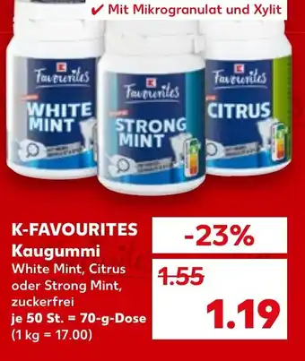 Kaufland K-FAVOURITES Kaugummi Angebot