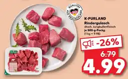 Kaufland K-PURLAND Rindergulasch Angebot