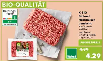 Kaufland K-BIO Bioland Hackfleisch gemischt Angebot