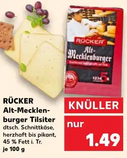 Kaufland RÜCKER Alt-Mecklen- burger Tilsiter Angebot