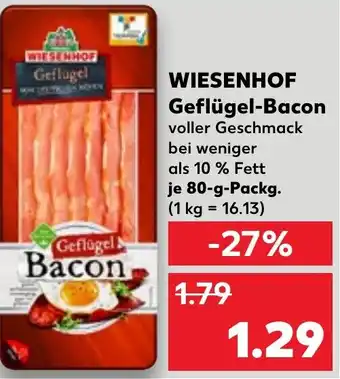 Kaufland WIESENHOF Geflügel-Bacon Angebot