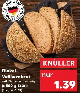 Kaufland Dinkel- Vollkornbrot Angebot