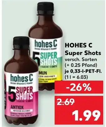 Kaufland HOHES C SUPER Super Shots Angebot