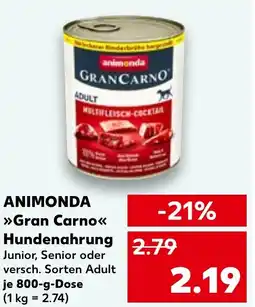 Kaufland ANIMONDA Gran Carno Hundenahrung Angebot