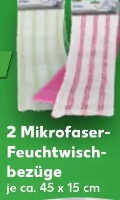 Kaufland 2 Mikrofaser- Feuchtwisch- bezüge Angebot