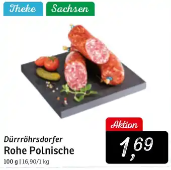 KONSUM Dürrröhrsdorfer Rohe Polnische Angebot