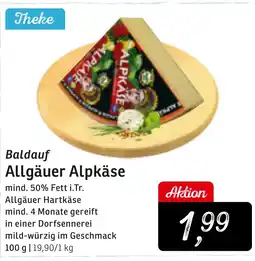 KONSUM Baldauf Allgäuer Alpkäse Angebot