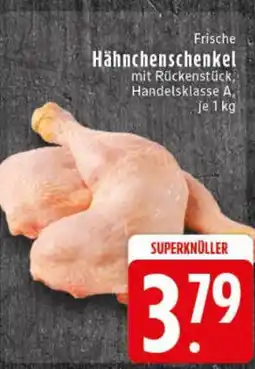 Edeka Frische Hähnchenschenkel Angebot