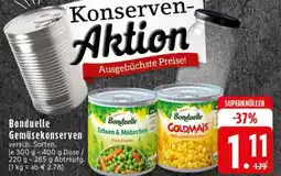 Edeka Bonduelle Gemüsekonserven Angebot