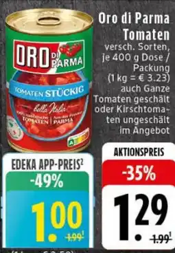 Edeka Oro di Parma Tomaten Angebot