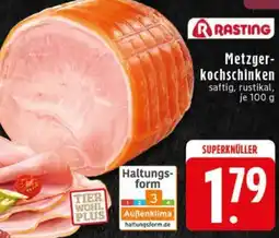 Edeka RASTING Metzger kochschinken Angebot