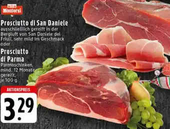 Edeka Montorsi Prosciutto di San Daniele/ Prosciutto di Parma Angebot