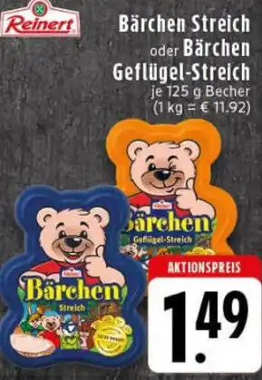 Edeka Reinert Bärchen Streich oder Bärchen Geflügel-Streich Angebot