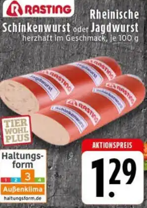 Edeka RASTING Rheinische Schinkenwurst oder Jagdwurst Angebot