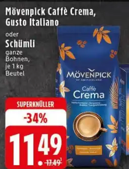 Edeka Mövenpick Caffè Crema, Gusto Italiano oder Schümli Angebot