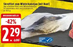 Edeka Skreifilet vom Winterkabeljau (mit Haut) Angebot