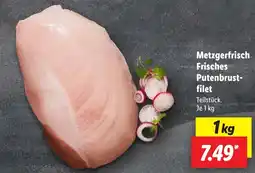 Lidl 1 Frisches Putenbrust- filet Angebot