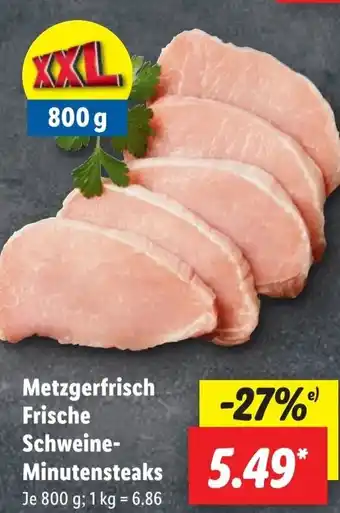 Lidl Metzgerfrisch Frische Schweine- Minutensteaks Angebot