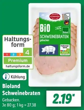 Lidl Bioland Schweinebraten Angebot