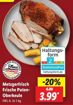 Lidl Metzgerfrisch Frische Puten- Oberkeule Angebot