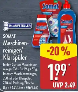 Aldi Nord SOMAT Maschinen- reiniger/ Klarspüler Angebot