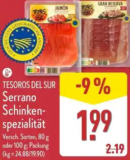 Aldi Nord TESOROS DEL SUR Serrano Schinken- spezialität Angebot