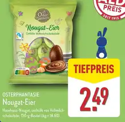 Aldi Nord OSTERPHANTASIE Nougat-Eier Angebot