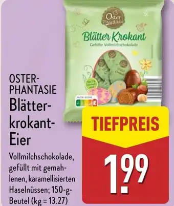 Aldi Nord OSTER- PHANTASIE Blätter krokant- Eier Angebot