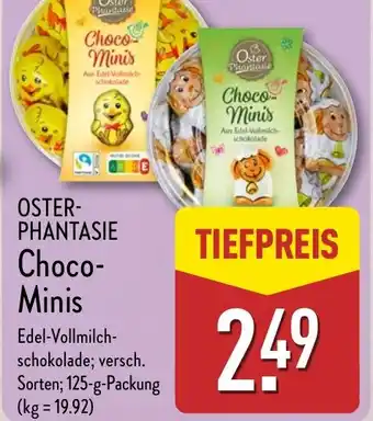 Aldi Nord OSTER- PHANTASIE Choco- Minis Angebot