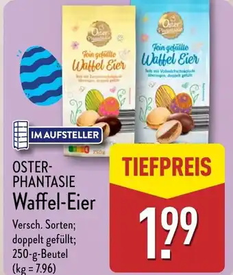 Aldi Nord OSTER- PHANTASIE Waffel-Eier Angebot