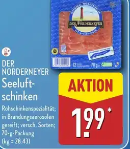 Aldi Nord DER NORDERNEYER Seeluft- schinken Angebot