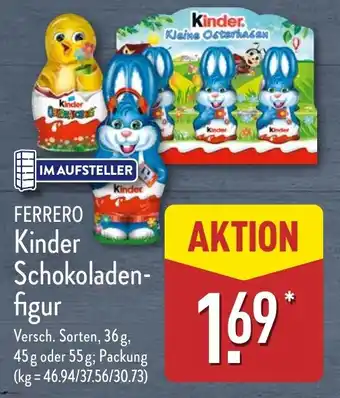 Aldi Nord FERRERO Kinder Schokoladen- figur Angebot