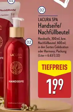 Aldi Nord LACURA SPA Handseife/ Nachfüllbeutel Angebot