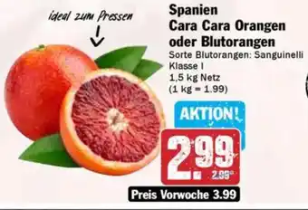 Hit Spanien Cara Cara Orangen oder Blutorangen Angebot