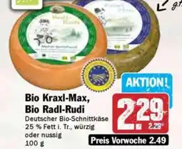 Hit Bio Kraxl-Max, Bio Radl-Rudi Angebot