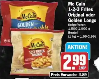 Hit Mc Cain 1-2-3 Frites Original oder Golden Longs Angebot