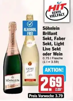 Hit Söhnlein Brillant Sekt, Faber Sekt, Light Live Sekt oder Wein Angebot