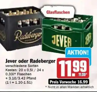 Hit Jever oder Radeberger Angebot