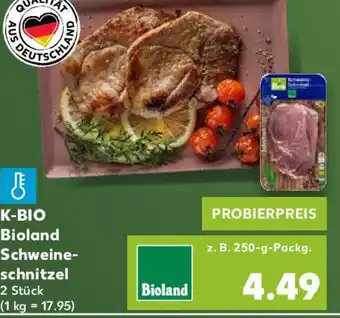 Kaufland K-BIO Bioland Schweine- schnitzel Angebot