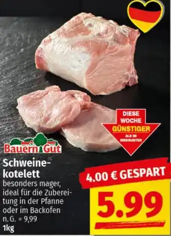 nah & gut Bauern Gut Schweinekotelett Angebot