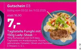 Mömax Tagliatelle funghi mit 150g lady-steak Angebot