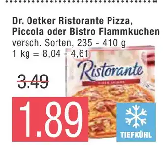 Marktkauf Dr. oetker ristorante pizza, piccola oder bistro flammkuchen Angebot