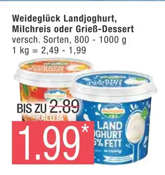 Marktkauf Weideglück landjoghurt, milchreis oder grieß-dessert Angebot