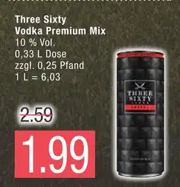 Marktkauf Three sixty vodka premium mix Angebot